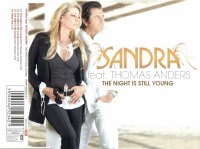 THE NIGHT IS STILL YOUNG SANDRA FEAT. THOMAS ANDERS